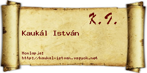 Kaukál István névjegykártya